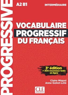 Vocabulaire Progressif Du Fran Ais Niveau Interm Diaire A B