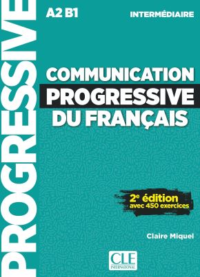 Communication progressive du fran&ccedil;ais niveau interm&eacute;diaire