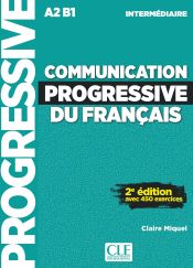 Communication progressive du fran&ccedil;ais niveau interm&eacute;diaire