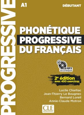 Phon&eacute;tique progressive du fran&ccedil;ais niveau d&eacute;butant